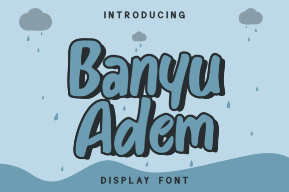 Banyu Adem: A Unique Display Font