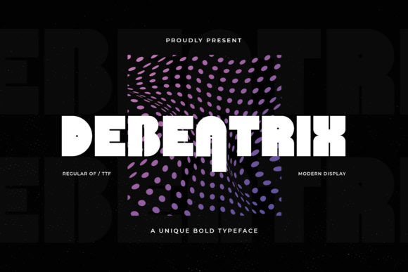 Discover the Charm of Debeatrix: A Versatile Display Typeface