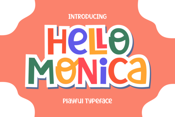 Hello Monica: A Playful Font That Can Transform Your Designs
