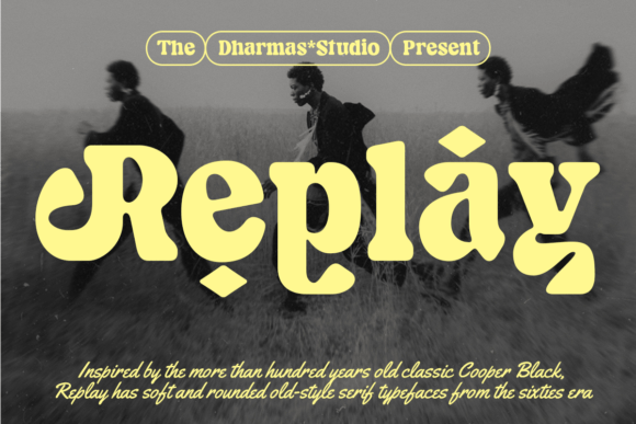 Replay: A Retro-Style Serif Font That Brings the Sixties to Modern Design